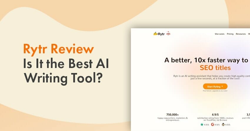 Comprehensive Review of Rytr AI